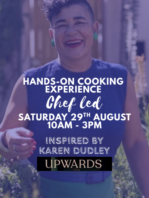 Chef-led Hands-on Cooking Experience ft Recipes From Karen Dudley - 29 Aug